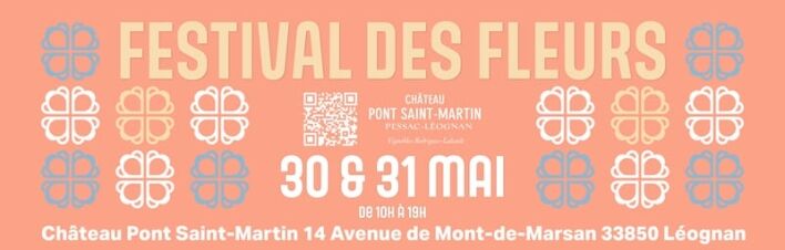 Le Festival des Fleurs 2026 : Une belle sortie nature et gratuite en famille à Léognan 1 Festival des Fleurs 2026 à Léognan, Quoi Faire à Bordeaux le 30 et 31 Mai
